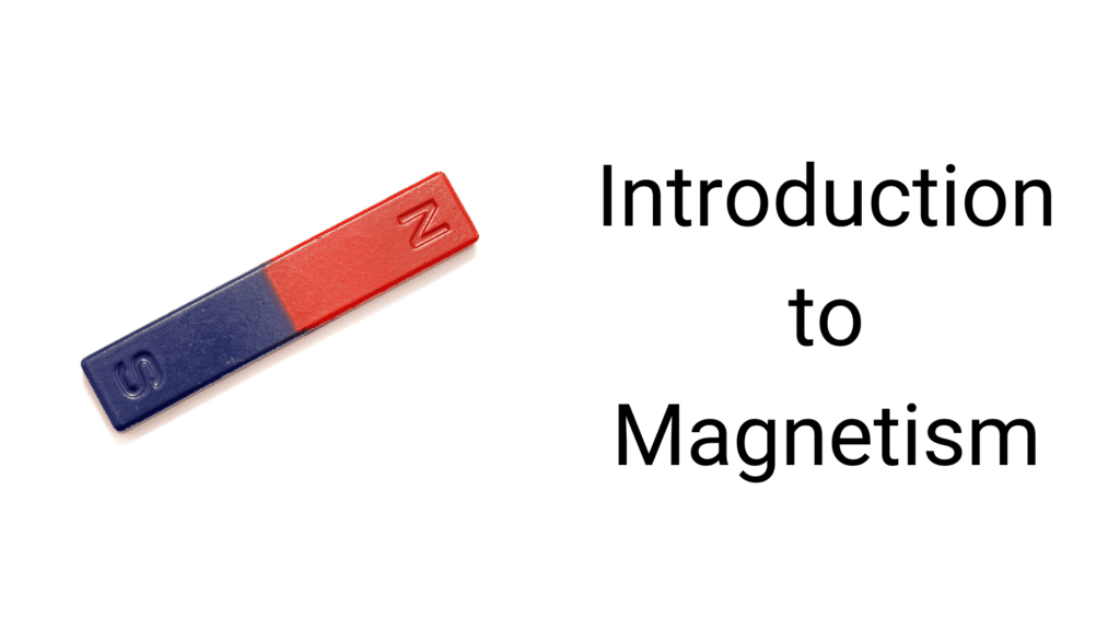 Introduction to magnets